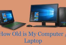 How Old is my Computer