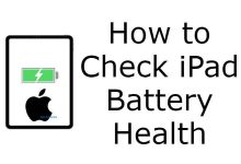 How to Check iPad Battery Health