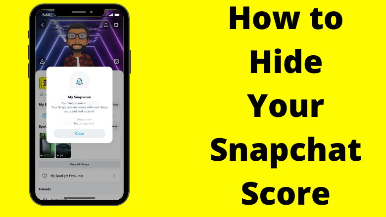 How to Hide Your Snapchat Score