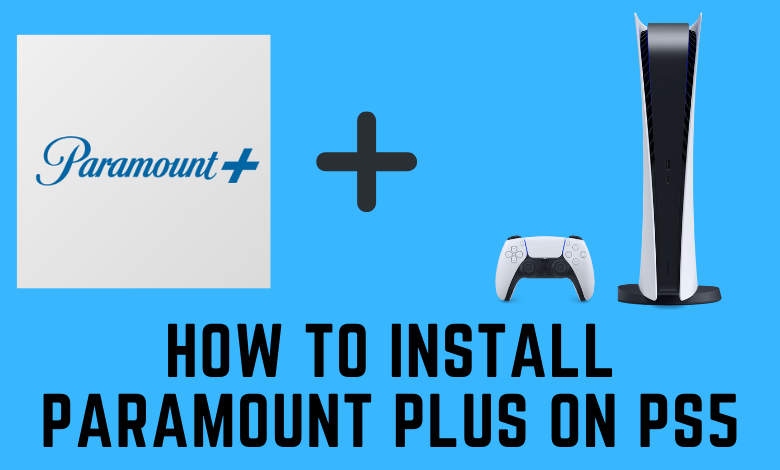Paramount Plus on PS5