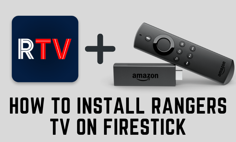 Rangers TV on Firestick