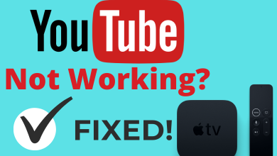 YouTube Not Working on Apple TV