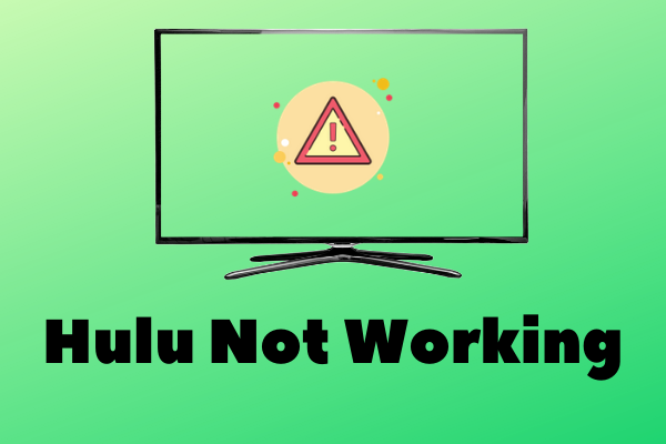 Hulu Not Working on Chromecast