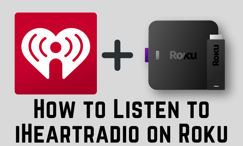 iHeartradio on Roku