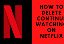 How to Delete Continue Watching on Netflix