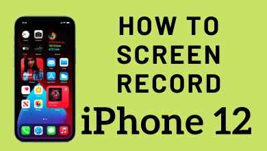 How to Screen Record on iPhone 12