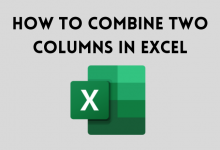 How to Combine Two Columns in Excel