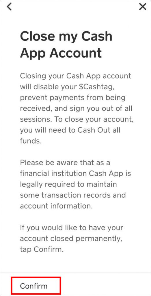 How to Delete Cash App Account- click Confirm