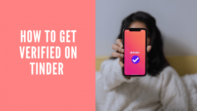 How to Get Verified on Tinder in 2022