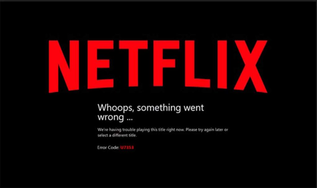 Netflix not Working