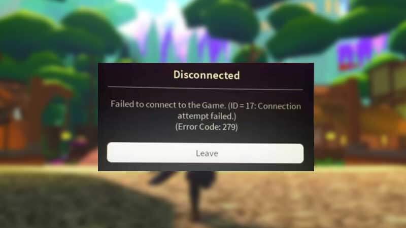 How to Fix Roblox Error Code 279 - Fix Disconnected Error Code 279