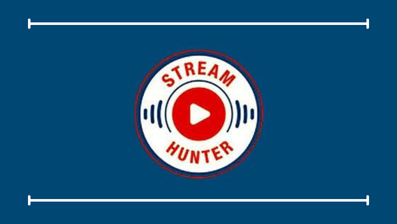 Streamhunter | Overview, Features, Pros & Cons - TechOwns