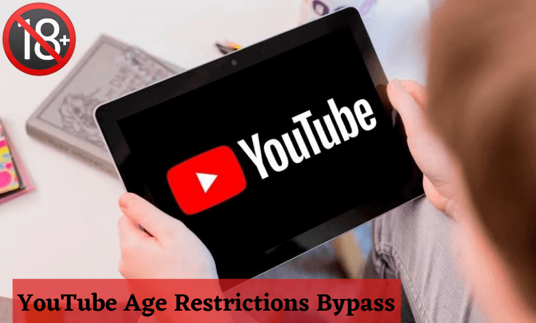 YouTube Age Restrictions Bypass