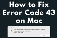 Error Code 43 on Mac