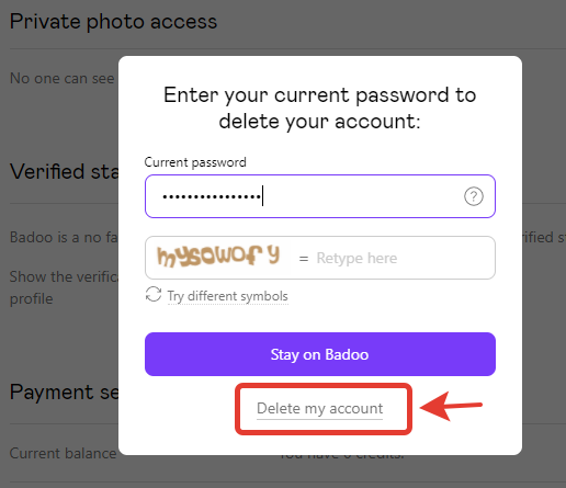 Enter your password and click on Delete my account