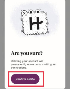 How to Delete Hinge Account- click Confirm Delete 