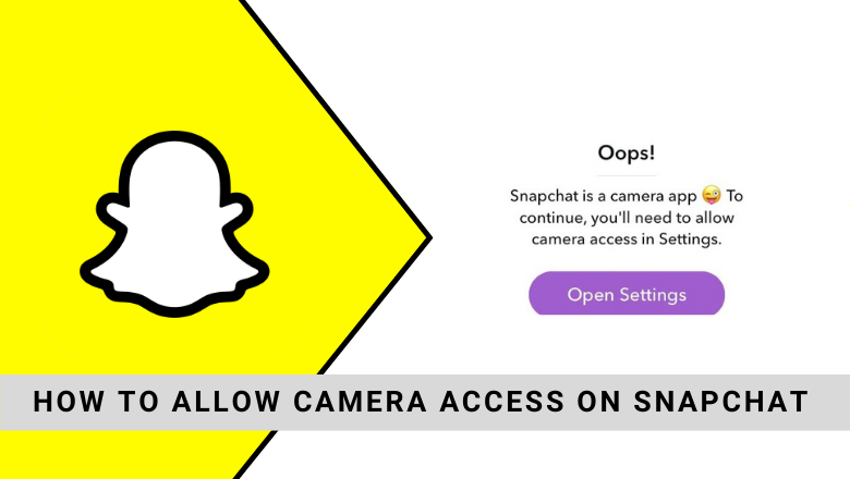 How to Allow Camera Access on Snapchat