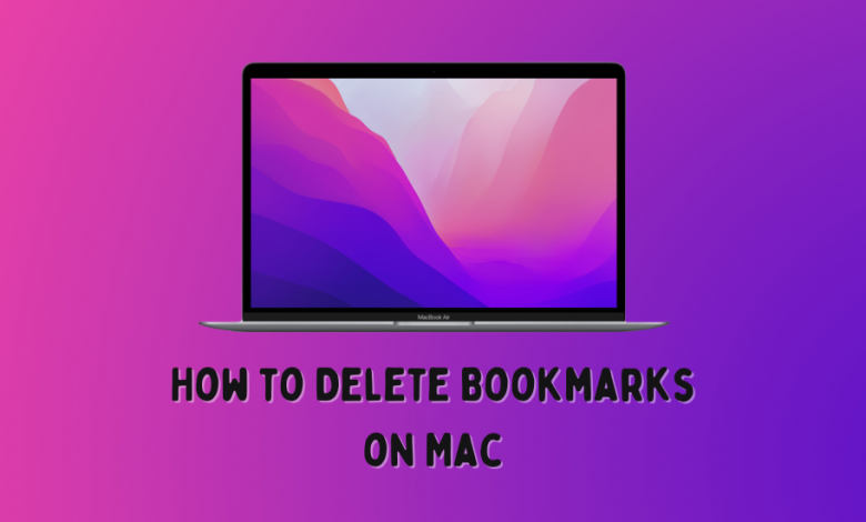 How to Delete Bookmarks on Mac