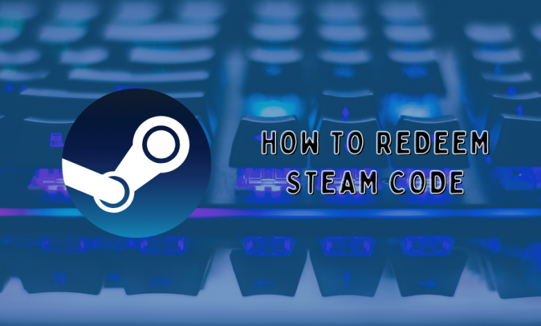 How to Redeem Steam Code