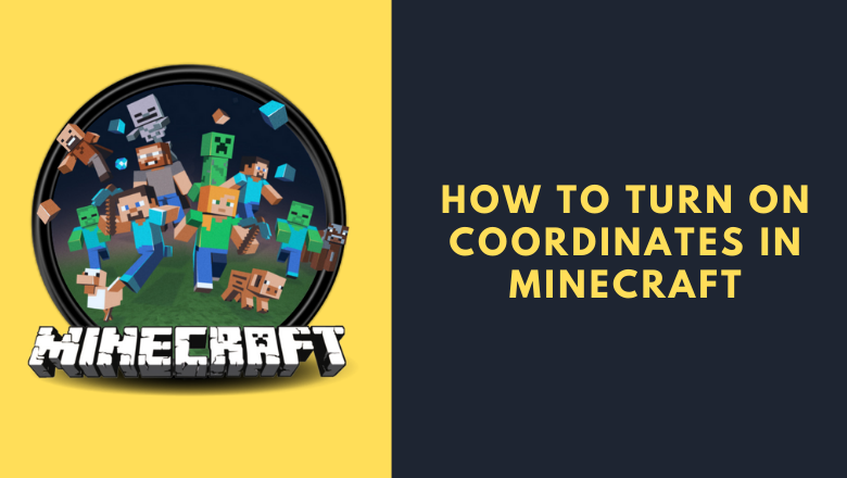 How to Turn on Coordinates in Minecraft