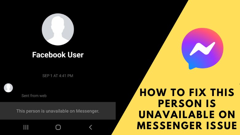 This Person Is Unavailable on Messenger: Meaning and Fix