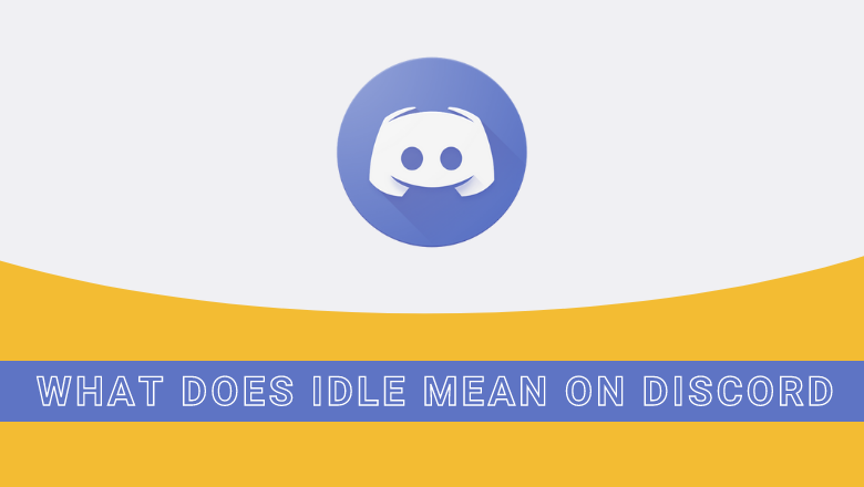 What Does 'Idle' Mean In Discord?