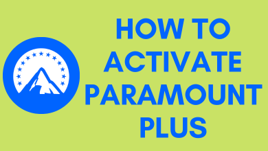 How to Activate Paramount Plus