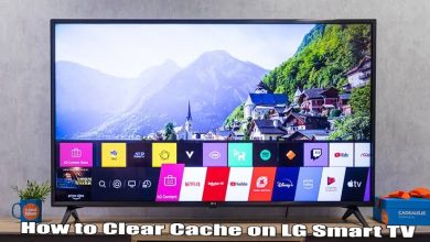 How to Clear Cache on LG Smart TV