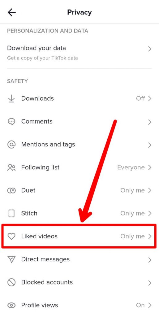 Liked Videos tab in Privacy section -How to Find Liked Videos on TikTok 