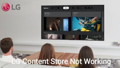 LG Content Store Not Working