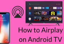 How to Airplay on Android TV