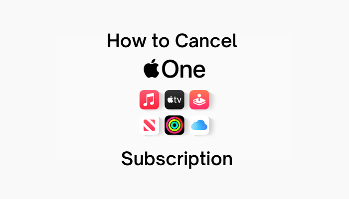 How to Cancel Apple One Subscription