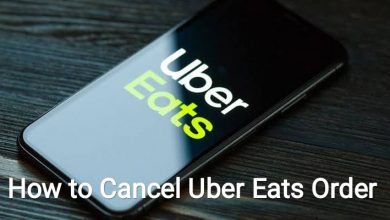 How to Cancel Uber Eats Order