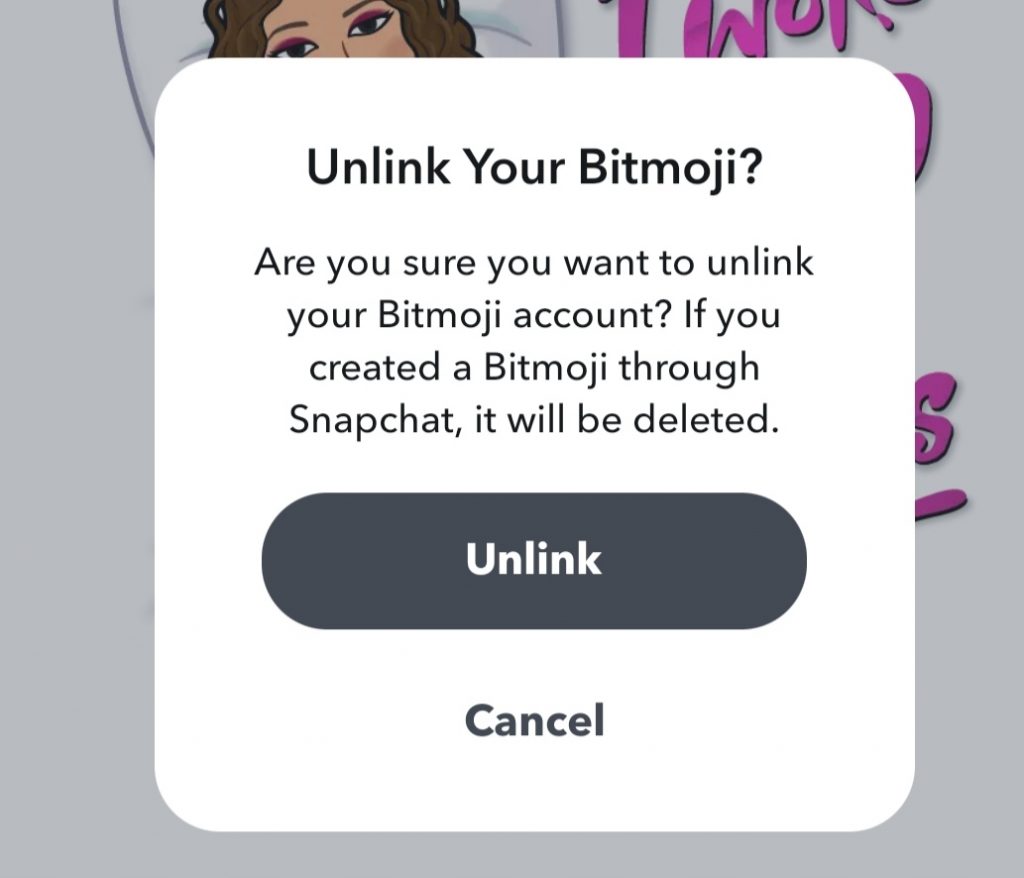 Tap  Unlink button  to Change Bitmoji Gender 