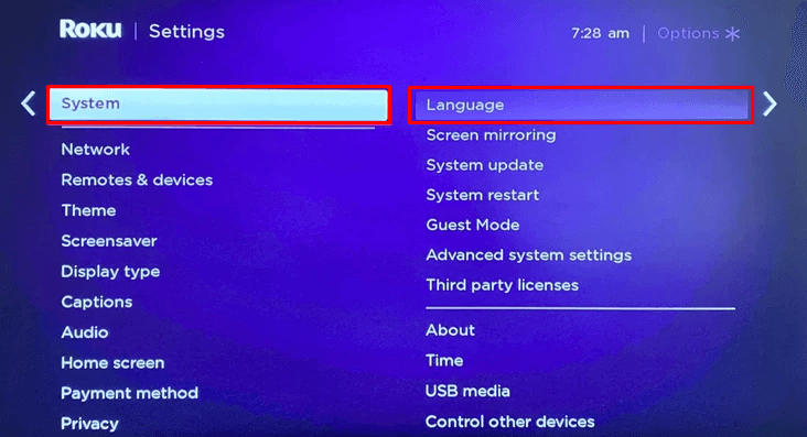 How to Change Language on Roku- Select System > Language 