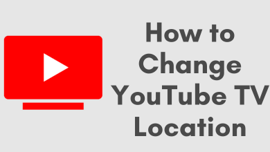 How to Change YouTube TV Location