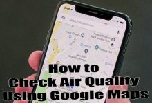 How to Check Air Quality Using Google Map