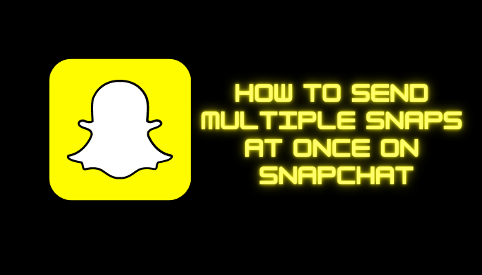 How to Send Multiple Snaps at Once