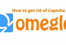 How to get rid of Captcha on Omegle
