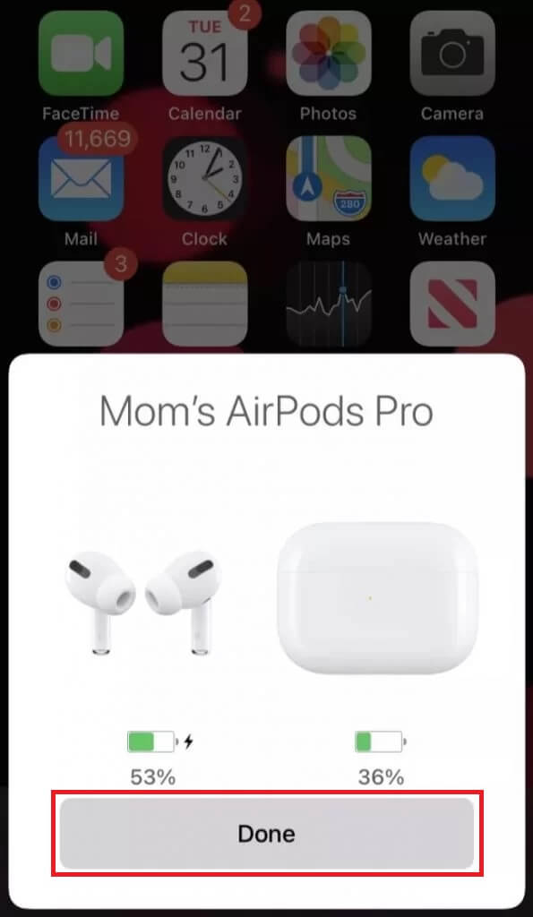 Tap Done to connect AirPods