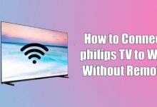 How to Connect Philips TV to WiFi Without Remote