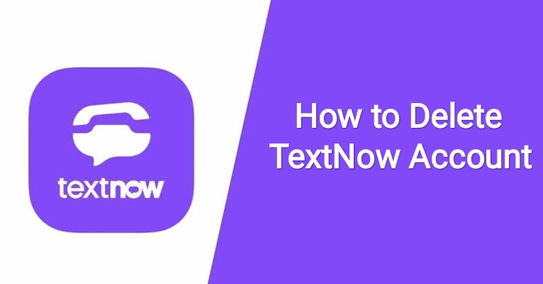 How to Delete TextNow Account