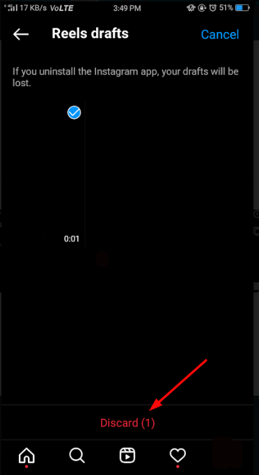 Click Discard Button to delete your Reel draft