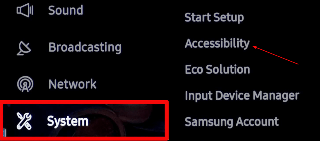Select System and Accessibility menu