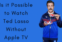 How to Watch Ted Lasso Without Apple TV