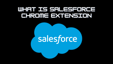 What is Salesforce Chrome Extension