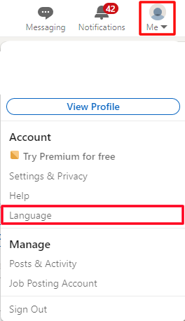 Click on the Language option to change display language on Linkedin