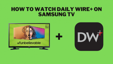 How to watch Daily Wire+ on Samsung TV