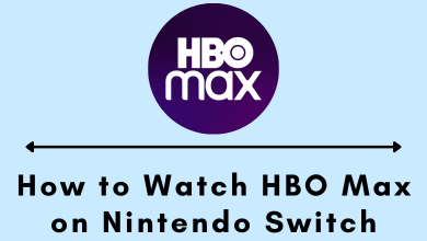 How to Watch HBO Max on Nintendo Switch