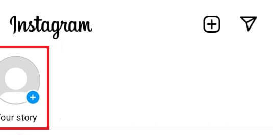 tap on plus icon on Your Story tab